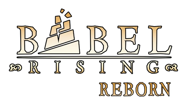 Babel Rising Reborn